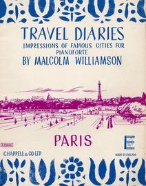 Paris - Travel Diaries Series No. 4 - Impressions of Famous Cities for Pianoforte - Chappell & Co Edition No. 45909 - Grade D