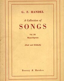 Handel - A Collection of Songs - For Mezzo Soprano - Volume III