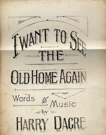 I want to see the old home again - Song for Piano and Voice
