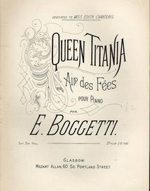 Queen Titania - Air des Fees - Pour Piano - Dedicated to Miss Edith  Charters