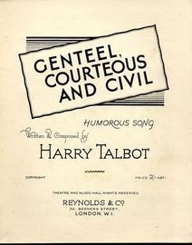 Genteel, Courteous and Civil - Humorous Song