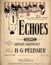 Echoes - Song for High Voice - Sung by Miss Muriel George in The Follies Entertainment