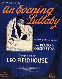 An Evening Lullaby - For Violin and Piano - Cinema Series No. 32