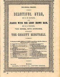 Beautiful Star and Jeanie with the Light Brown Hair - Two Songs with Choruses - As sung by The Christy Minstrels - The Musical Treasury Series No. 961