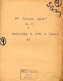 a) My Foolish Heart (foxtrot)  b) Somewhere a star is shining (foxtrot) - For Dance Band