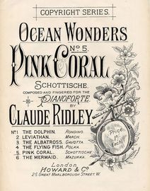 Ocean Wonders - No. 5 Pink Coral - Composed and Fingered for Piano