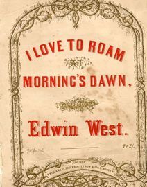 I love to roam at Morning's Dawn - Song