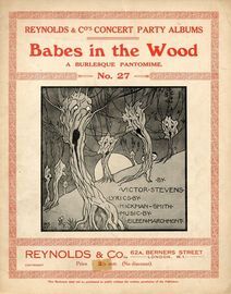 Babes in the Wood - A Burlesque Pantomime - Reynolds and Co's Concert Party Albums No. 27