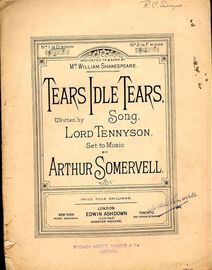 Tears Idle Tears - Song - No. 1 in D minor - Dedicated to and Sung by Mr William Shakespeare