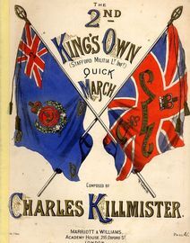 2nd Kings Own - Quick March for Piano Solo - Dedicated to the Officers The 2nd Kings Own (Stafford Militia Lt. Infy.)