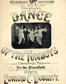 Dance of the Tomboys - Characteristic Piece for Piano - To Doris, Hettie and Katie