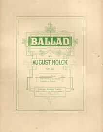 Ballad - Op. 122 - For Piano Solo