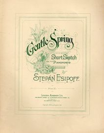 Gentle Spring - Short Sketch for the Pianoforte - Morceaux lyriques series no. 8