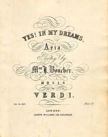 Yes! in my Dreams - Aria - For Piano and Voice