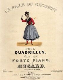 La Fille Du Regiment - Deux Quadrilles - From the Opera "La Fille Du Regiment" by G. Donizetti - Piano Forte