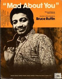 Mad About You - featuring Bruce Ruffin