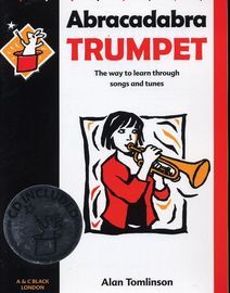 Abracadabra Trumpet - The way to learn through 119 songs and tunes - CD Included