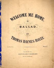 Welcome me home - Ballad
