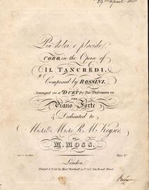 Piu Dolci E Placide - Coro in teh Opera of Il Tancredi - Arranged as a Duet for Two performers on the Piano Forte and Dedicated to Miss and Miss R. M.