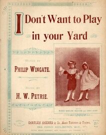 I Don't Want to Play in Your Yard - Song featuring Misses Madeline Majilton and Jenny Clare