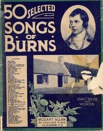 50 selected songs of Burns - Staff, Sol Fa and words arranged with symphonies and Accompaniments for the Pianoforte
