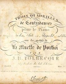 2nd Quadrille - From Trois Quadrilles de Contredanses pour le Piano - sur des molifs de La Muette de Portici