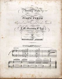 Parisina Waltz - For the Pianoforte - Inscribed to E. M. Greenway Jr. Esq.