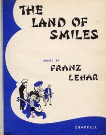 The Land of Smiles - (Das Land Des Lachelns) - A Musical Play in Three Acts
