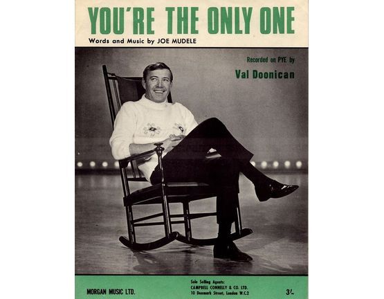 10012 | You're the only one - Recorded on PYE by Val Doonican - For Piano and Voice with chord symbols