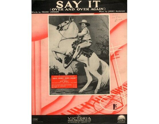 10085 | Say it (Over and over again) Featuring Jack Benny from 'Buck benny rides again'