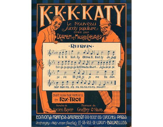 10129 | K-K-K-Katy - Fox-Trot sur les motifs de la celebre chanson Americaine - For Piano Solo - Cree par Dranem et Maurice Chevalier - French Edition