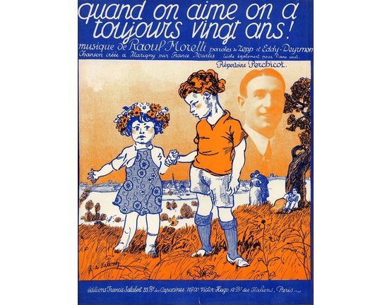 10129 | Quand on aime on a toujours vingt ans! - For Piano and Voice - Repertoire Perchicot - French Edition
