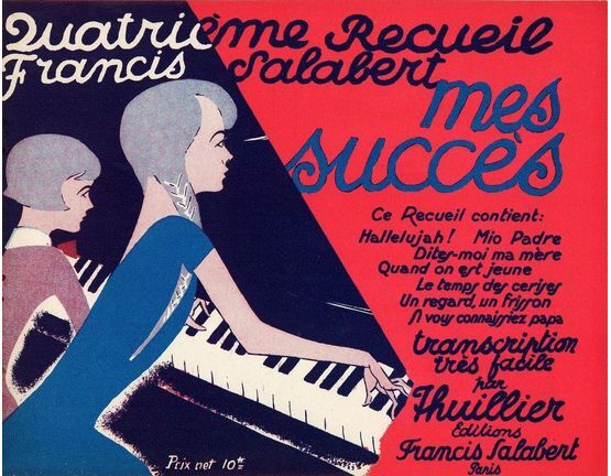 10129 | Quatrieme Recueil Francis Salabert mes succes - Transcription tres facile - For Piano Solo - French Edition