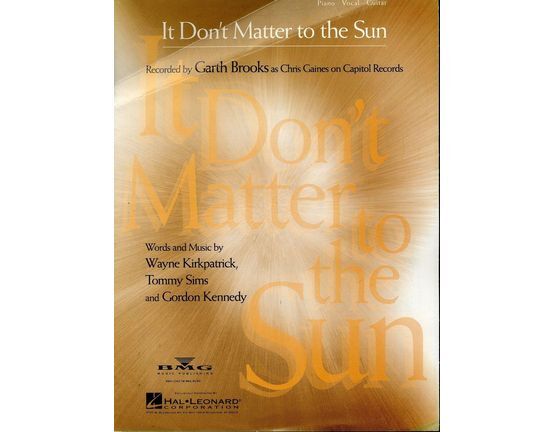 10141 | It Don't Matter to the sun - Recorded by Garth Brooks - Piano - Vocal - Guitar