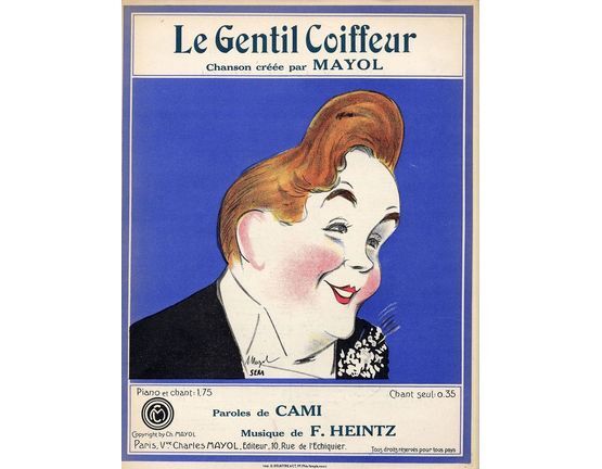 10186 | Le Gentil Coiffeur - Chanson creee par Mayol - For Piano and Voice - French Edition