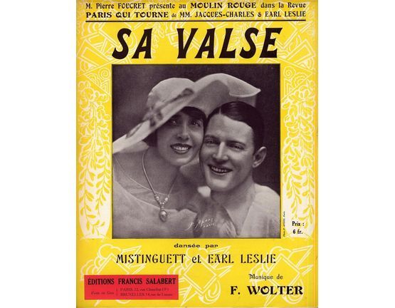 10189 | Sa Valse - Dansee par Mistinguett and Earl Leslie dans la Revue du Moulin Rouge - French Edition