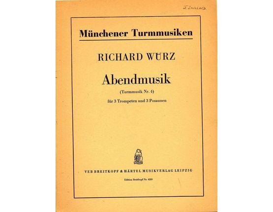 10893 | Abendmusik - For 3 Trumpets and 3 Trombones - Munchener Turmmusik Nr. 4