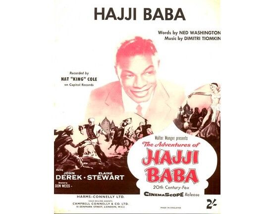 11174 | Hajji Baba - Theme Song from the 20th Century Fox Picture "The Adventures of Hajji Baba" - Sung by Nat "King" Cole and Starring John Derek and Elaine