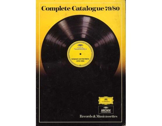 11430 | Complete Catalogue Records & Musicassettes 79/80 - Composers & their Works Artist Index - Deutsche Grammophon / Archiv Produktion