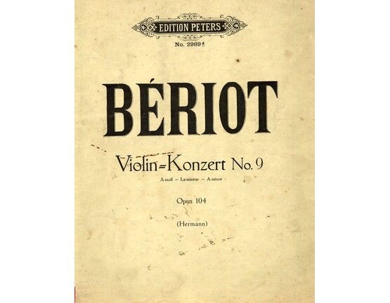 11497 | Bériot - Violin Concert No. 9 in A Minor - Op. 104 - Edition Peters No. 2989d
