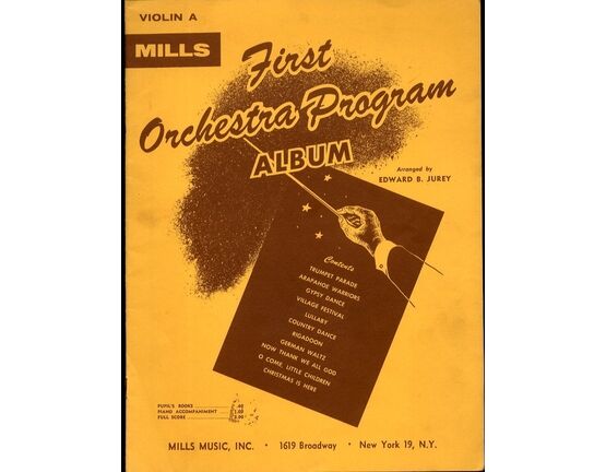 11658 | Mills First Orchestra Program Album - Violin Score