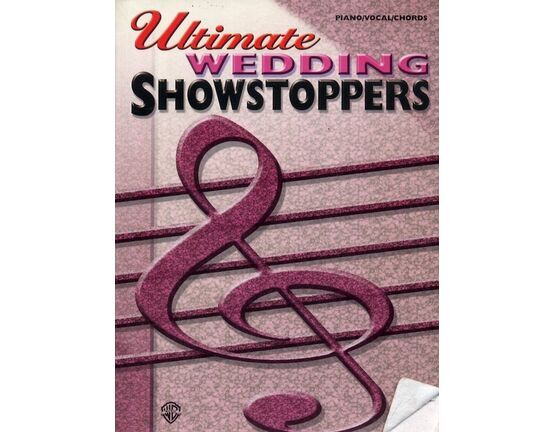11697 | Ultimate Wedding Showstoppers - For Voice, Piano and Guitar
