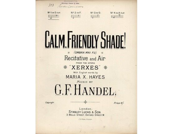 11912 | Handel - Calm Friendly Shade! - Recitative and Air from the Opera "Xerxes" - In the Key of E flat Major for Low Voice