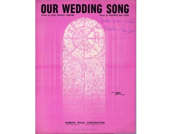 127 | Our Wedding Song - Song signed by Composer Beatrice Rae Lever "With Best Wishes"