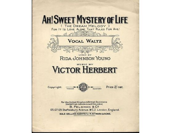 1507 | Ah Sweet Mystery of Life - Vocal Waltz  (The Dream Melody) - For it is love alone that rules for aye!!