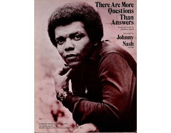 22 | There are more questions than answers - Recorded by Johnny Nash - For Piano and Voice with Chord symbols