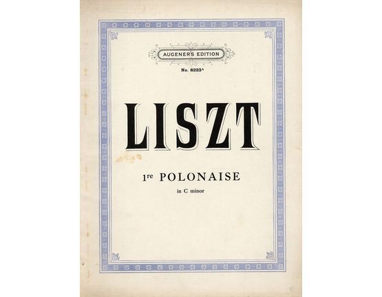 2767 | 1re Polonaise in C minor - Augeners Edition No. 8223a
