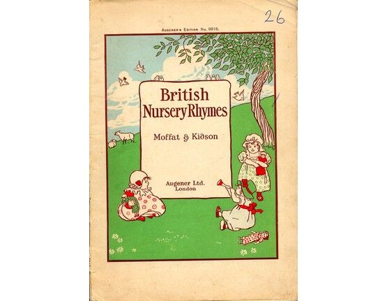 2767 | 75 British Nursery Rhymes and a Collection of Old Jingles with Pianoforte Accompaniment - Augener's Edition No. 8918