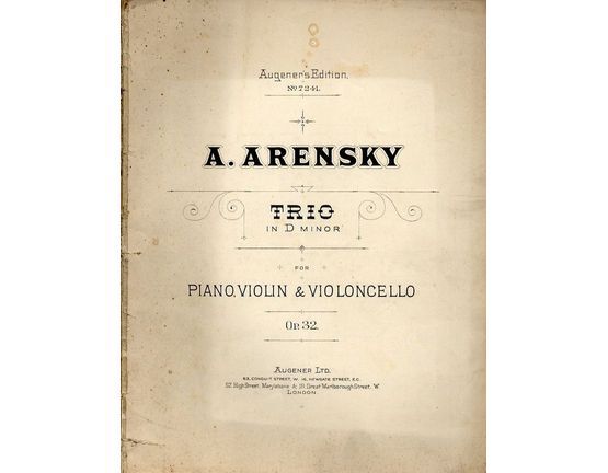 2767 | Trio in D Minor - For Piano, Violin and Violoncello - Op. 32 - Augeners Edition No. 7241