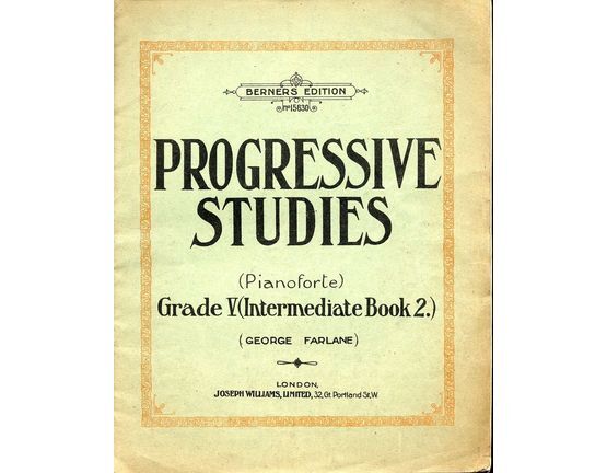 3305 | Progressive Studies for the Pianoforte - Grade V, Intermediate  - Book 2 - Berners Edition No. 15630 - 24 studies